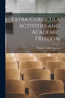 Image for Extra-curricula Activities and Academic Freedom