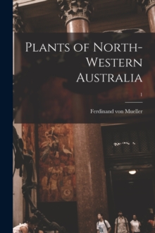Image for Plants of North-western Australia; 1