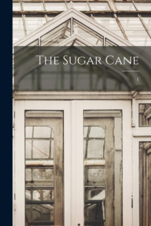 Image for The Sugar Cane; 1