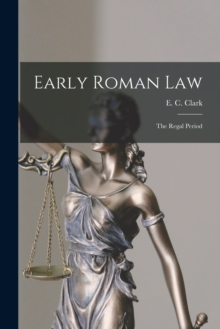Early Roman Law