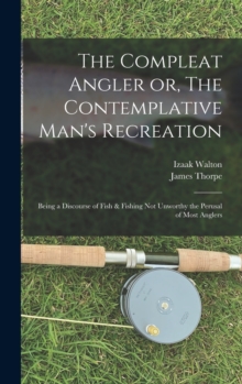 Image for The Compleat Angler or, The Contemplative Man's Recreation