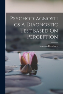 Image for Psychodiagnostics a Diagnostic Test Based on Perception