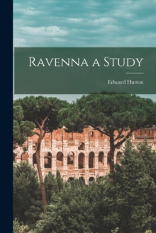 Image for Ravenna a Study