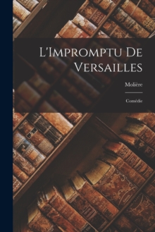 Image for L'Impromptu De Versailles