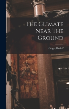 Image for The Climate Near The Ground