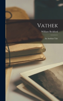 Image for Vathek : An Arabian Tale