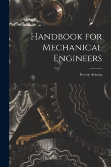 Image for Handbook for Mechanical Engineers