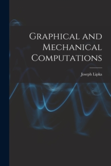 Image for Graphical and Mechanical Computations