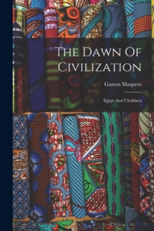 Image for The Dawn Of Civilization