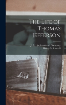 Image for The Life of Thomas Jefferson