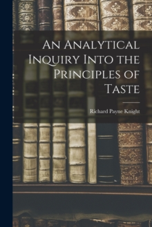 Image for An Analytical Inquiry Into the Principles of Taste