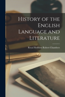 Image for History of the English Language and Literature