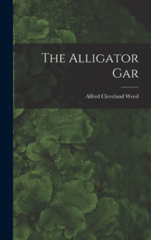 Image for The Alligator Gar