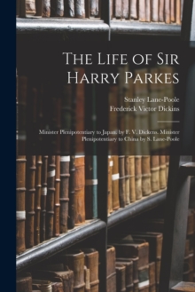 Image for The Life of Sir Harry Parkes