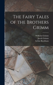 Image for The Fairy Tales of the Brothers Grimm