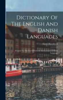 Image for Dictionary Of The English And Danish Languages