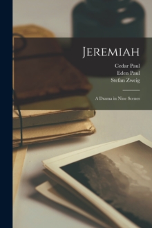 Image for Jeremiah : A Drama in Nine Scenes