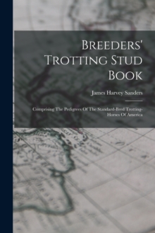 Image for Breeders' Trotting Stud Book