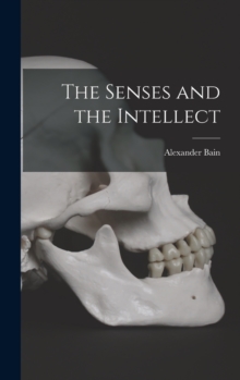 Image for The Senses and the Intellect