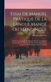 Image for Essai De Manuel Pratique De La Langue Mande Ou Mandingue