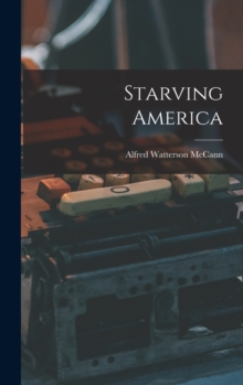 Image for Starving America