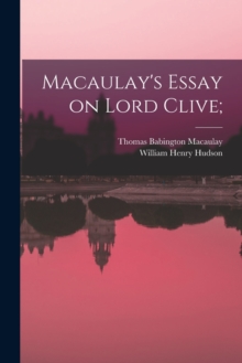 Image for Macaulay's Essay on Lord Clive;