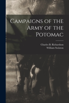 Image for Campaigns of the Army of the Potomac