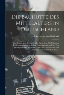 Image for Die Bauhutte Des Mittelalters in Deutschland