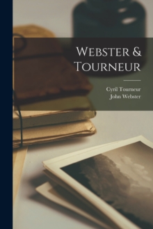 Image for Webster & Tourneur