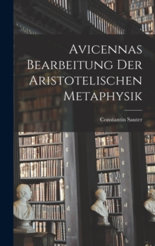 Image for Avicennas Bearbeitung Der Aristotelischen Metaphysik