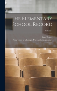 Image for The Elementary School Record; Volume 1