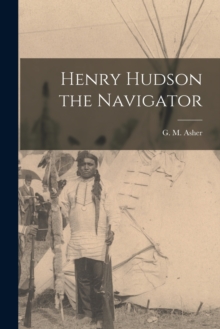Image for Henry Hudson the Navigator
