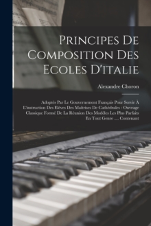 Image for Principes De Composition Des Ecoles D'italie