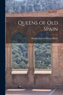 Image for Queens of Old Spain