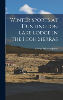 Image for Winter Sports at Huntington Lake Lodge in the High Sierras