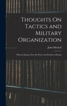 Image for Thoughts On Tactics and Military Organization