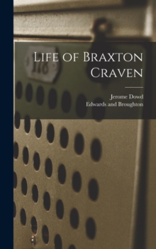 Image for Life of Braxton Craven
