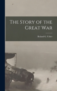 Image for The Story of the Great War