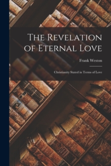 Image for The Revelation of Eternal Love