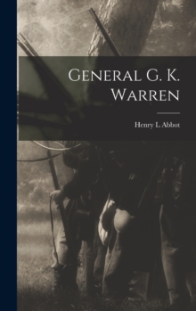 Image for General G. K. Warren