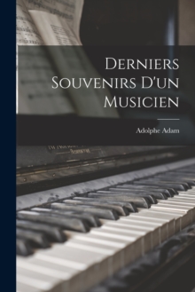 Image for Derniers Souvenirs D'un Musicien