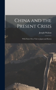 Image for China and the Present Crisis