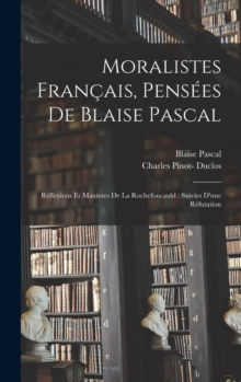 Image for Moralistes francais, pensees de Blaise Pascal