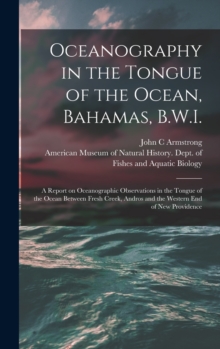 Image for Oceanography in the Tongue of the Ocean, Bahamas, B.W.I.