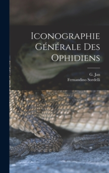 Image for Iconographie Generale Des Ophidiens