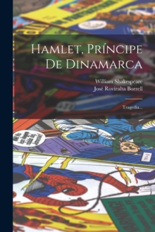 Image for Hamlet, Principe De Dinamarca : Tragedia...