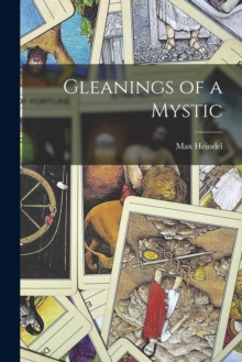 Image for Gleanings of a Mystic