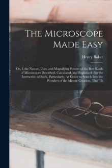 Image for The Microscope Made Easy