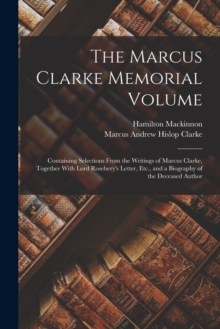 Image for The Marcus Clarke Memorial Volume