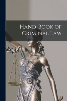 Image for Hand-Book of Criminal Law